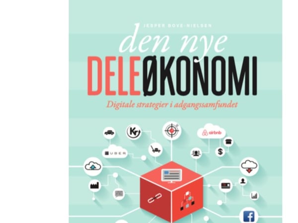 Den nya deleekonomi | Jesper Bove-Nielsen | Språk: Danska
