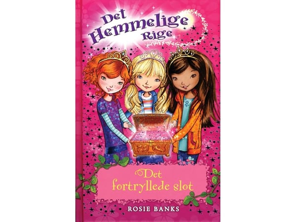 Det hemmelige riket 1: Det fortryllede slottet | Rosie Banks | Språk: Dansk