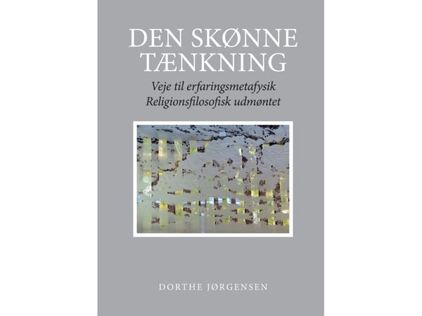 Den skjønne tenkningen | Dorthe Jørgensen | Språk: Dansk
