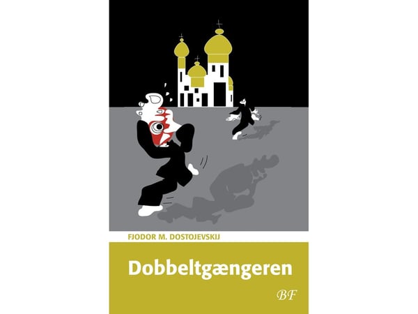Dobbeltgjengeren | Fjodor M. Dostojevskij | Språk: Dansk