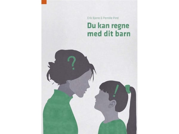 Voit luottaa lapseen | Erik Bjerre ja Pernille Pind | Kieli: Tanska