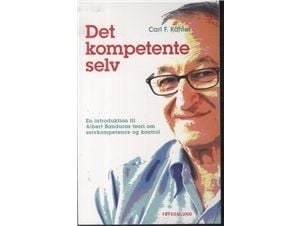Det kompetente selvet | Carl F. Kähler | Språk: Dansk