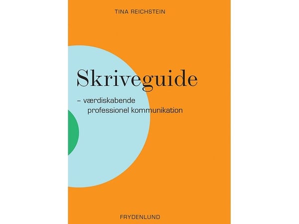 Skriveguide | Tina Reichstein | Kieli: Tanska
