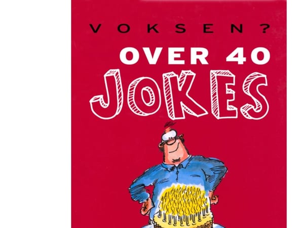 Smil til verden selv om du er fylt 40 | Helen Exley | Språk: Dansk