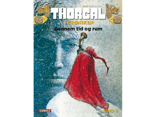 Thorgalkrøniken 5: Spar tid og rom | Jean Van Hamme | Språk: Dansk