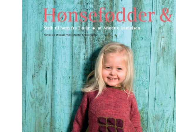 Hønseføtter & ... | Annette Danielsen | Språk: Dansk