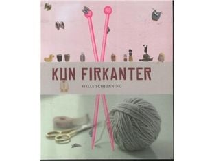 Kun firkanter | Helle Schjønning | Språk: Dansk