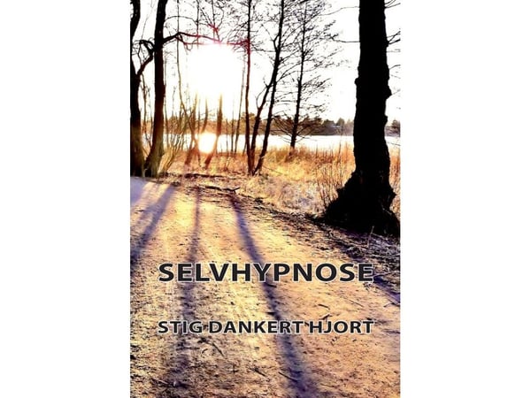 Selvhypnose | Stig Dankert Hjort | Språk: Dansk