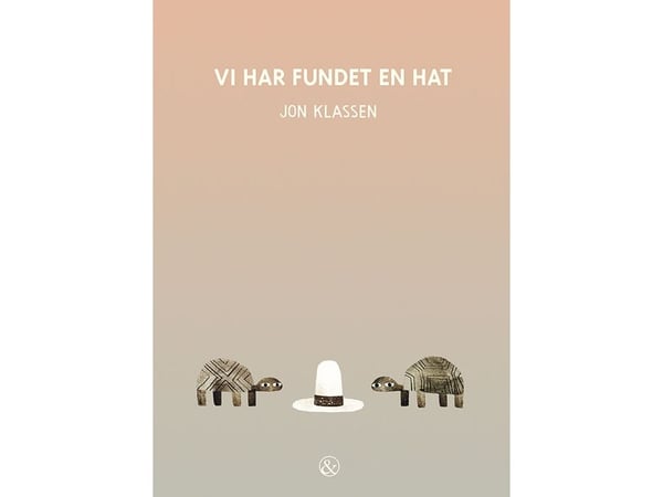 Vi har hittat en hatt | Jon Klassen | Språk: Danska