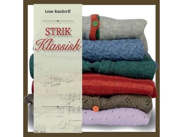 Strikk klassisk | Lene Randorff | Språk: Dansk