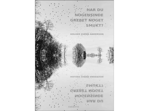 Har du någonsin griper något vackert? | Holger Svend Anderson | Språk: Danska