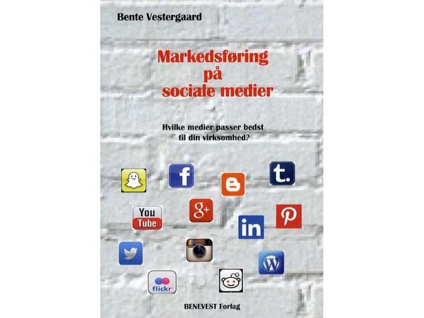 Markedsføring på sosiale medier | Bente Vestergaard | Språk: Dansk