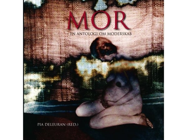 MOR | Pia Deleuran | Språk: Dansk