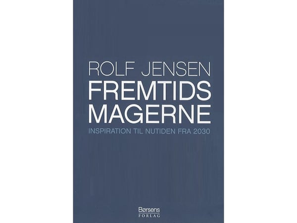 Framtidsskapare | Rolf Jensen | Språk: Danska