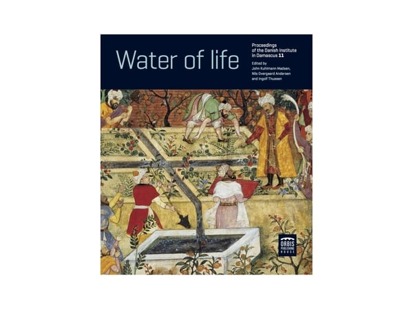 Water of Life – red. John Kuhlmann Madsen, Nils Overgaard Andersen og Ingolf Thuesen | Språk: Engelsk
