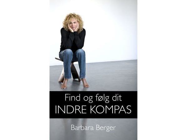 Finn og følg ditt indre kompass | Barbara Berger | Språk: Dansk