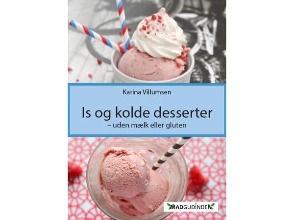 Varme og kalde desserter | Karina Villumsen | Språk: Dansk