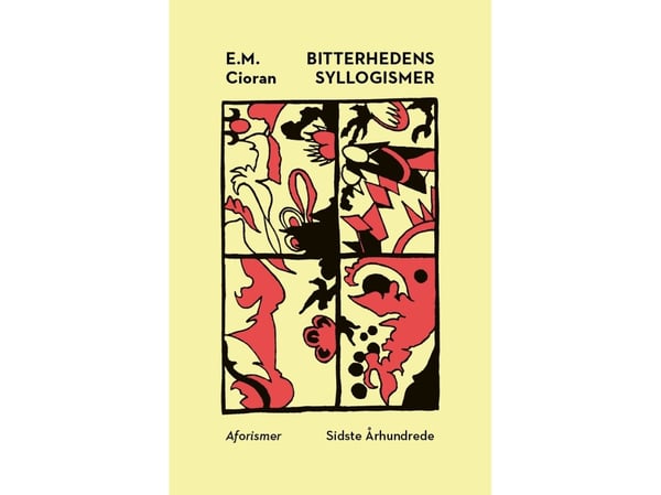 Det bitre livs syllogismer | E.M. Cioran | Språk: Dansk