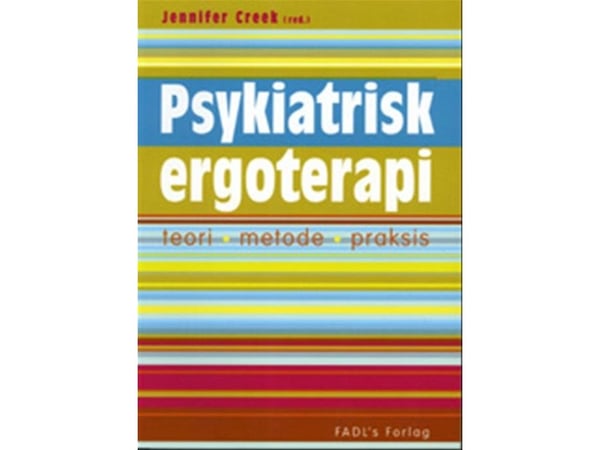 Psykiatrisk ergoterapi | Jennifer Creek | Språk: Dansk