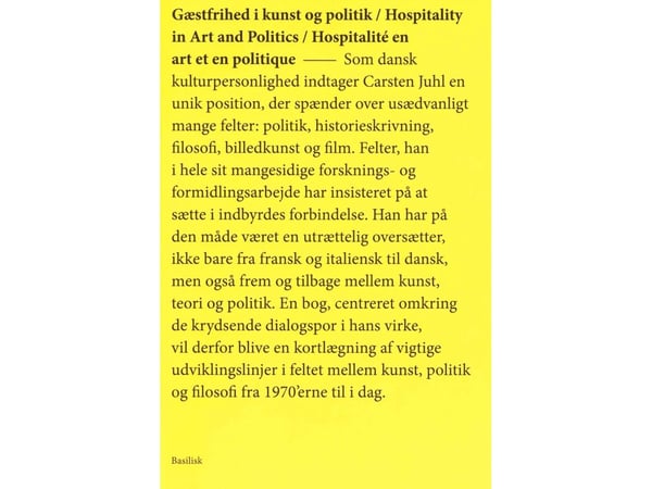 Gästfrihet i konst och politik (red. Mikkel Bolt, Peter Borum, Else Marie Bukdahl och Ettore Rocca) | Språk: Danska