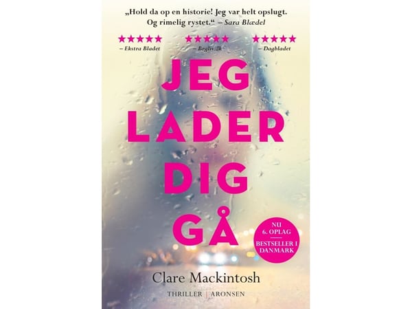 Jag låter dig gå | Clare Mackintosh | Språk: Danska Jag låter dig gå | Clare Mackintosh | Språk: Danska