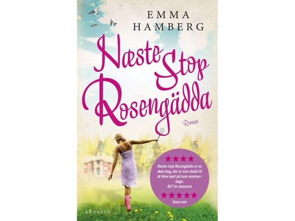 Seuraava pysäkki Rosengädda! | Emma Hamberg | Kieli: Tanska