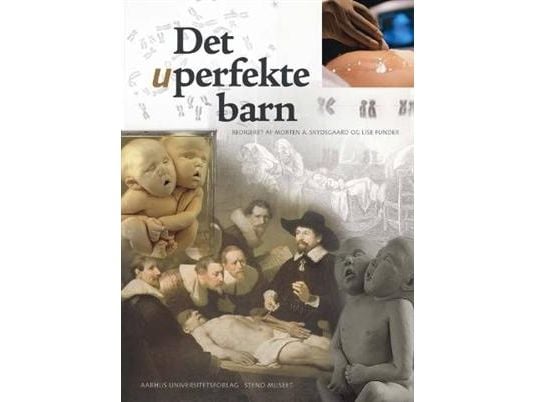 Det ufullkomne barnet | Språk: Dansk