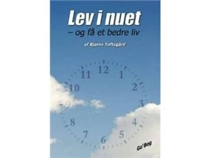 Lev i nuet | Bjarne Toftegård | Språk: Dansk