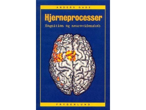 Hjerneprosesser | Anders Gade | Språk: Dansk