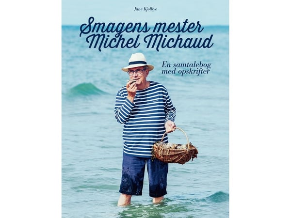 Smakens mester – Michel Michaud | Jane Kjølbye | Språk: Dansk