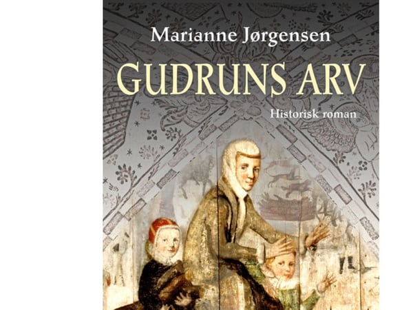 Gudruns ettermæle | Marianne Jørgensen | Språk: Dansk