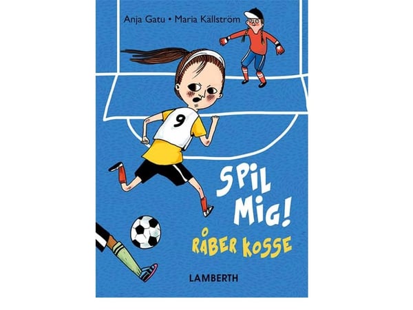 Spill meg, roper Kosse! | Anja Gatu | Språk: Dansk