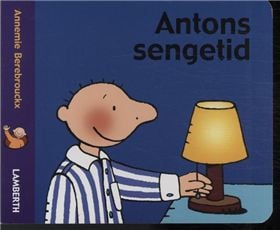 Antons läggdags | Annemie Berebrouckx | Språk: Danska