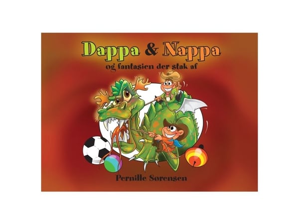 Dappa &amp; Nappa og fantasien der stak af | Pernille Sørensen | Kieli: Tanska