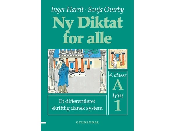 Ny diktat for alle 4. klasse | Sonja Overby; Inger Harrit | Språk: Dansk