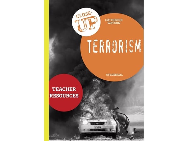 Terrorism - lærerveiledning | Catherine Watson | Språk: Dansk