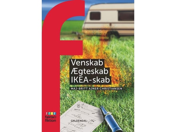 Ystävyys, avioliitto, IKEA-kaappi | MajBritt Ajner Christiansen | Kieli: Tanska