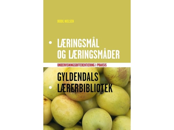 Læringsmål og læringsmåder | Bodil Nielsen | Kieli: Tanska