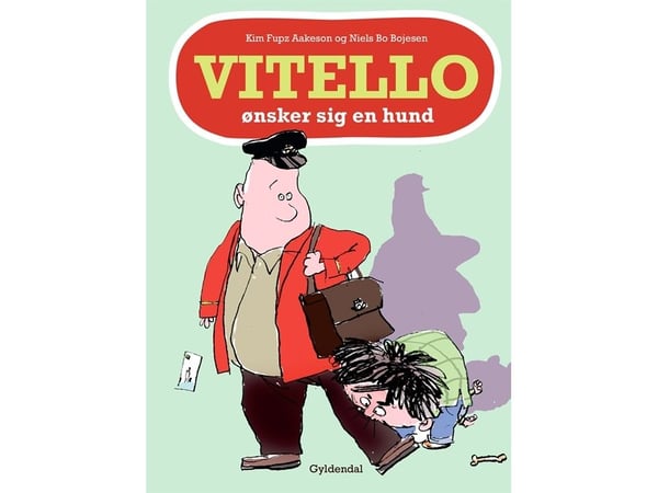 Vitello haluaa koiran | Kim Fupz Aakeson;Niels Bo Bojesen | Kieli: Tanska
