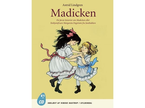 Madicken. De första berättelserna om Madicken eller stoltjomfrun Margareta Engström från Junibacken | Astrid Lindgren | Språk: Danska