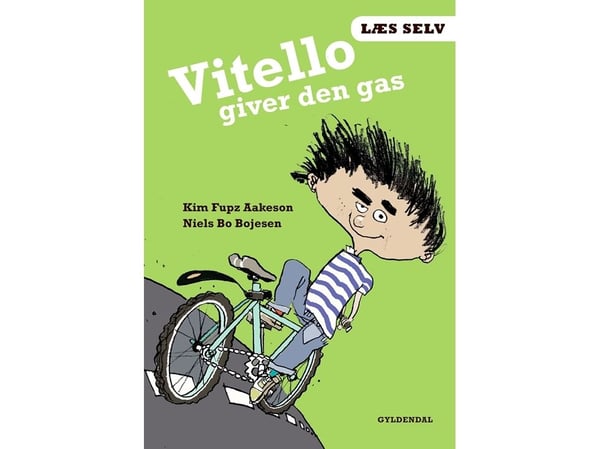 Läs själv Vitello ger den gasen | Kim Fupz Aakeson;Niels Bo Bojesen | Språk: Danska