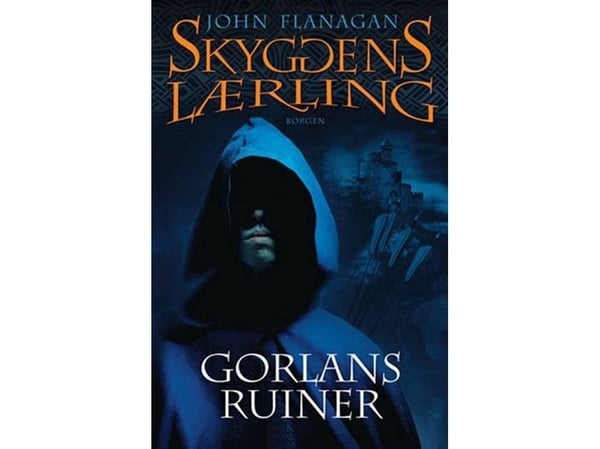 Skuggornas lärling 1 - Gorlans ruiner | John Flanagan | Språk: Danska