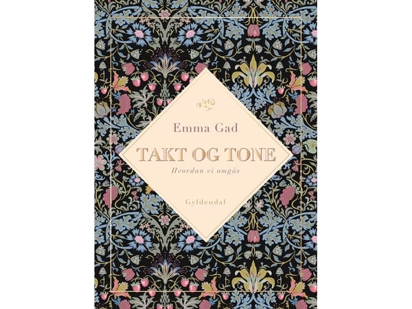 Takt og tone | Emma Gad | Språk: Dansk