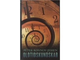 Kunnskap om oldtiden | Peter Rønnov-Jessen | Språk: Dansk Kunnskap om oldtiden | Peter Rønnov-Jessen | Språk: Dansk