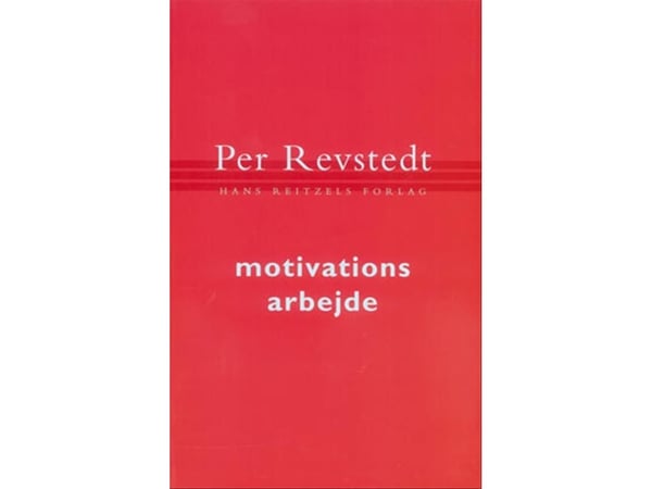 Motivasjonsarbeid | Per Revstedt | Språk: Dansk