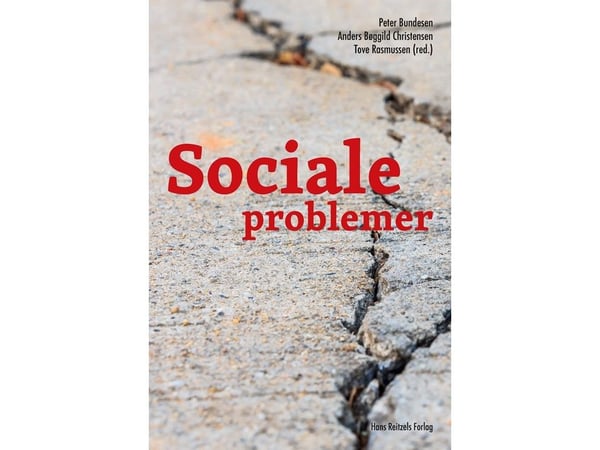 Sosiaaliset ongelmat | Jørgen Elm Larsen;Peter Bundesen;Tina Bømler;Maja Lundemark Andersen;Maja Müller;Mads Uffe Pedersen;Anders Bøggild Christens...
