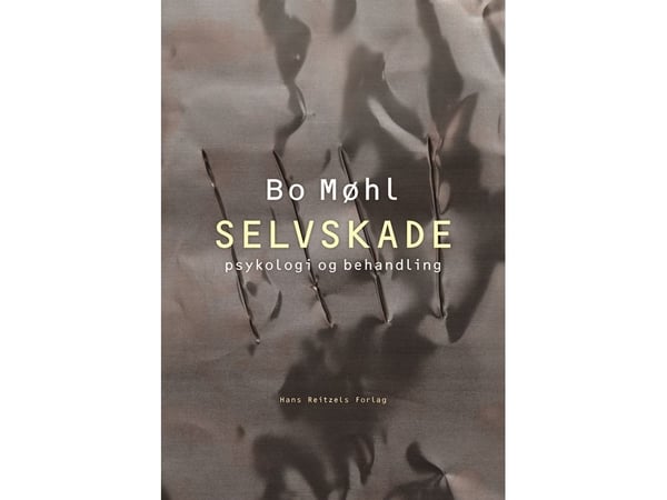 Selvskade | Bo Møhl | Språk: Dansk