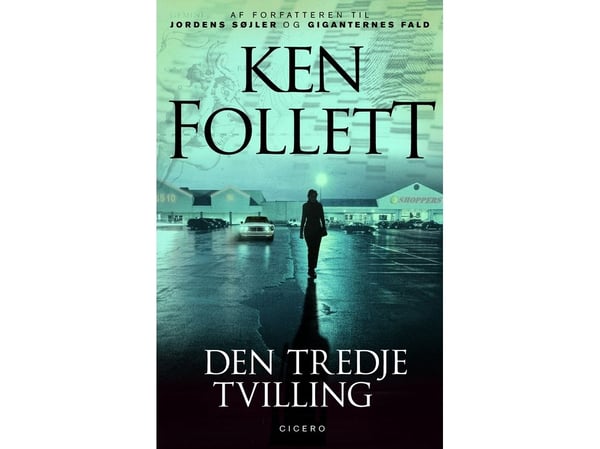 Kolmas kaksonen | Ken Follett | Kieli: Tanska