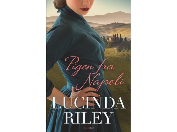 Tyttö Napolista | Lucinda Riley | Kieli: Tanska