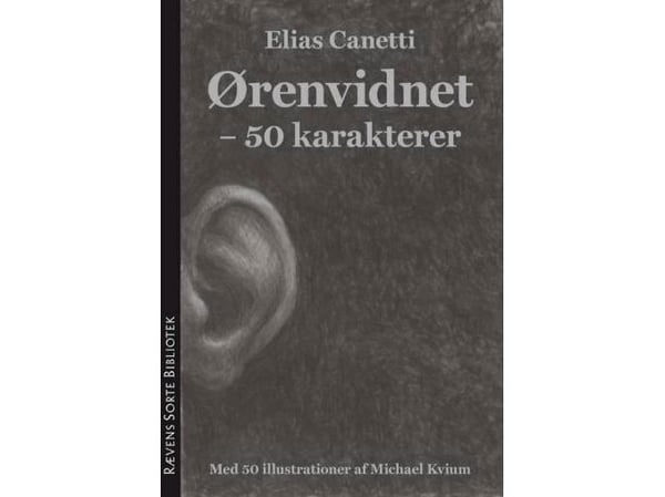 Ørevitnet | Elias Canetti | Språk: Dansk